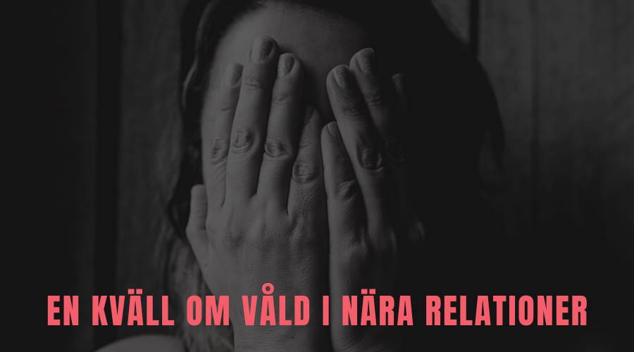 En kväll om våld i nära relationer (900 x 500 px).png