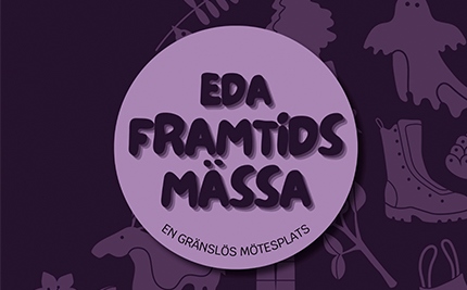 En bild som beskriver Save the date - Eda Framtidsmässa